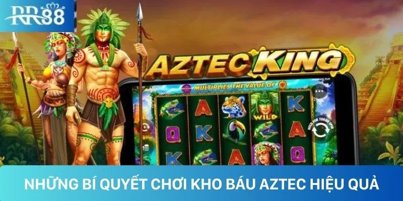 Khám phá những bí quyết chơi kho báu Aztec hiệu quả tại RR88 Khám phá những bí quyết chơi kho báu Aztec hiệu quả tại RR88